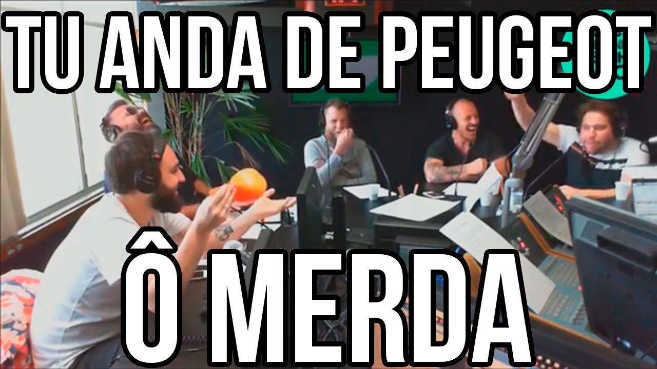 Tu anda de Peugeot ô MERDA !