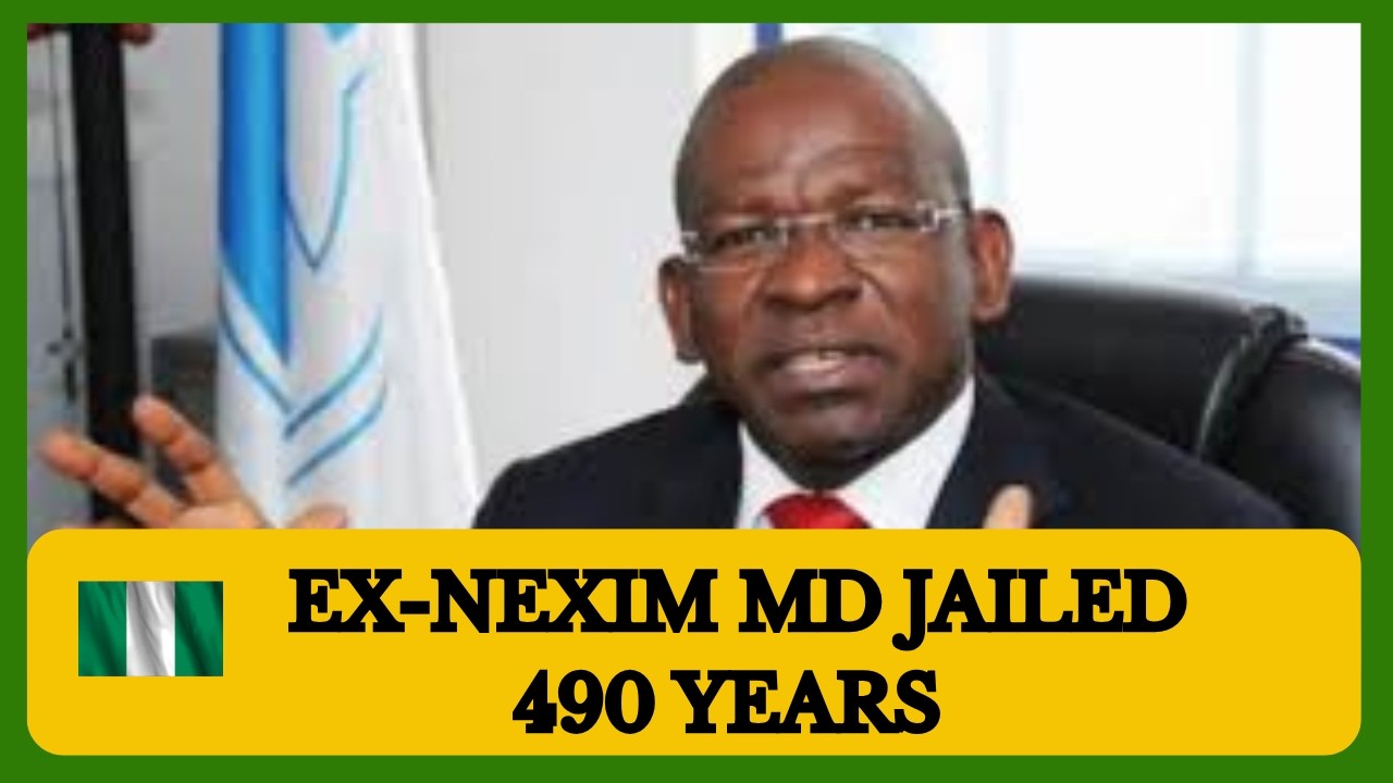 🎙️ BREAKING NEW | FORMER NEXIM MD JAILED 490 YEARS OVER ₦2.4 BILLION FRAUD | #Naijabroadcast #EFCC