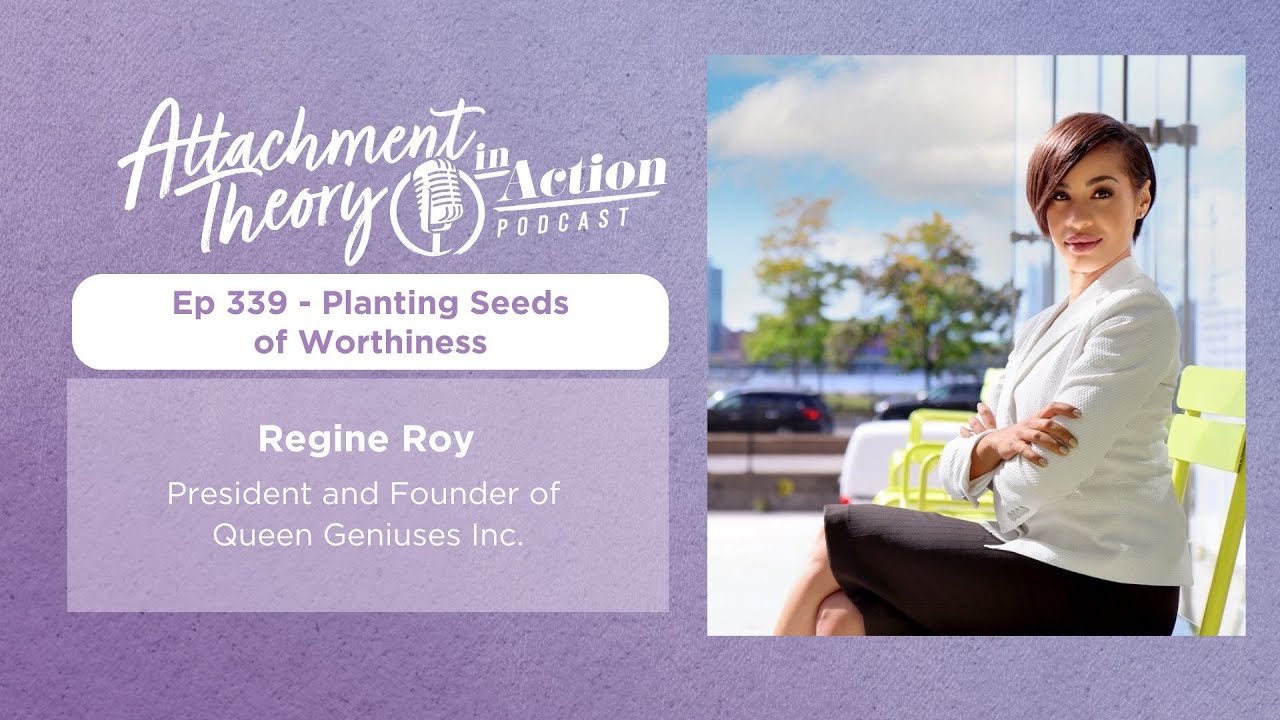 Planting Seeds of Worthiness: Regine Roy