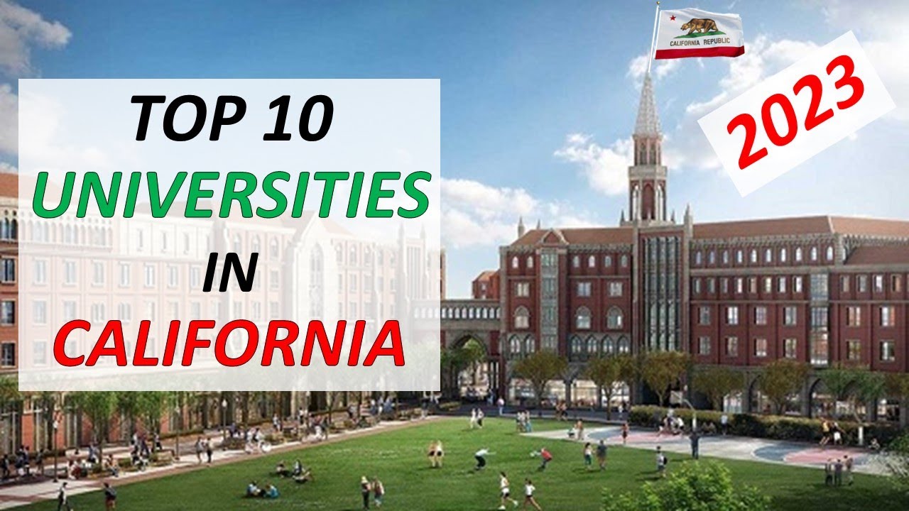 Top 10 Best Universities in California in 2023 ... In Just ONE minute
