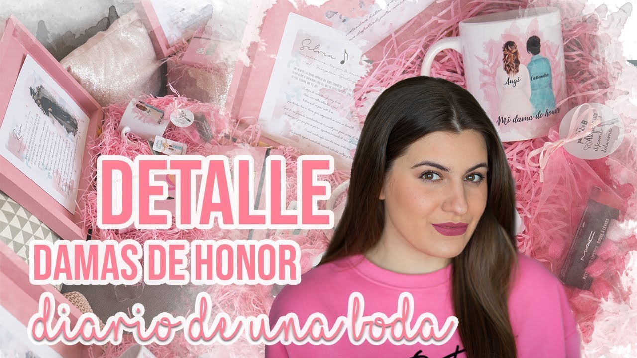 IDEA REGALO DAMAS DE HONOR | ¿Quieres ser mi Dama de Honor? | Diario de una Boda