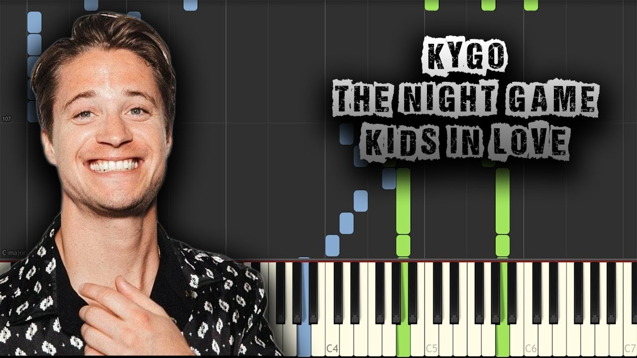 Kygo, The Night Game - Kids in Love - [Piano Tutorial] (Synthesia) (Download MIDI + PDF Scores)