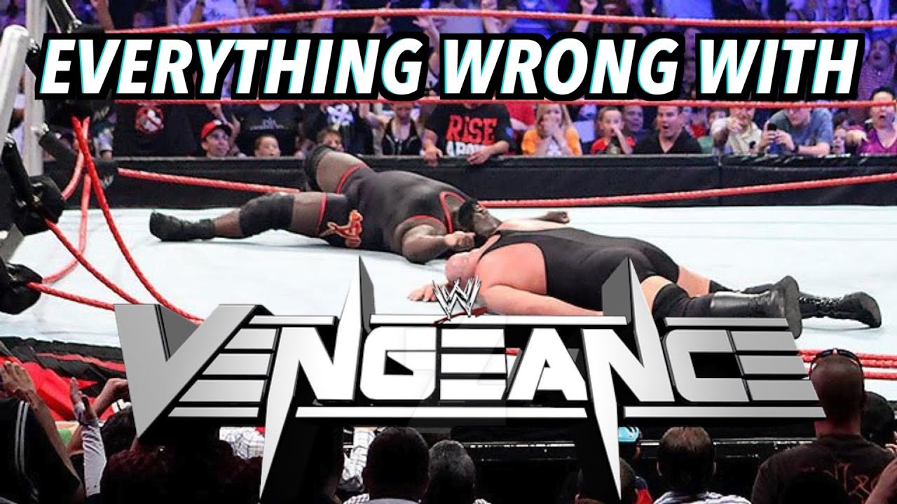 Everything Wrong With WWE Vengeance 2011