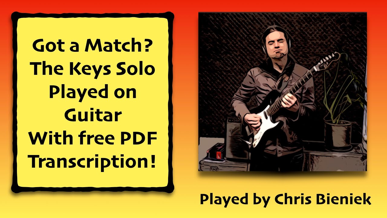 Got A Match? Solo on Guitar with PDF Transcription