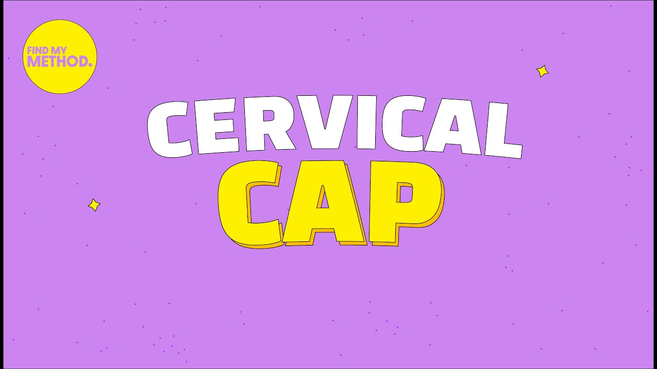 Cervical Cap: How it works