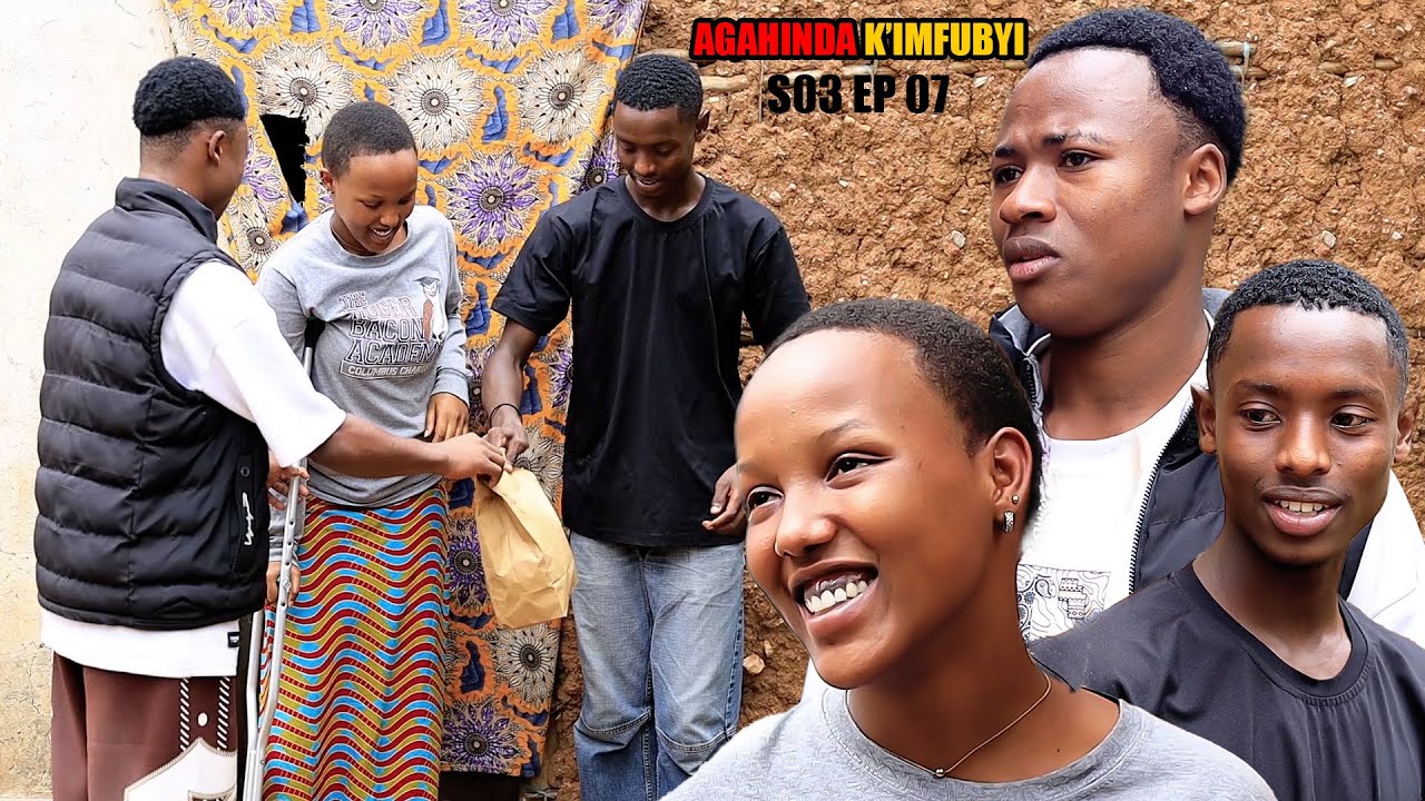 AGAHINDA K&rsquo;IMFUBYI S03 EP 07 (🥰 Yvan arahageze abazaniye Ibiryo, Kazuba na Derick birabarenze