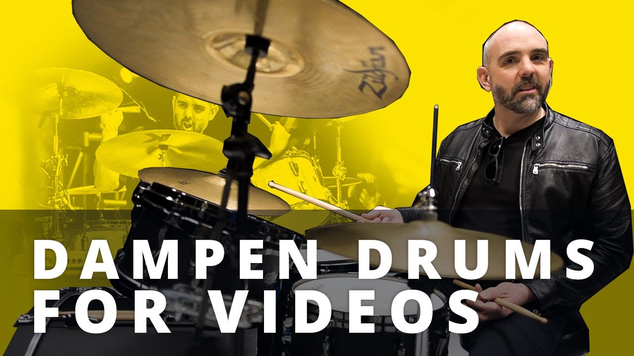 Dampen Drums [for Videos]