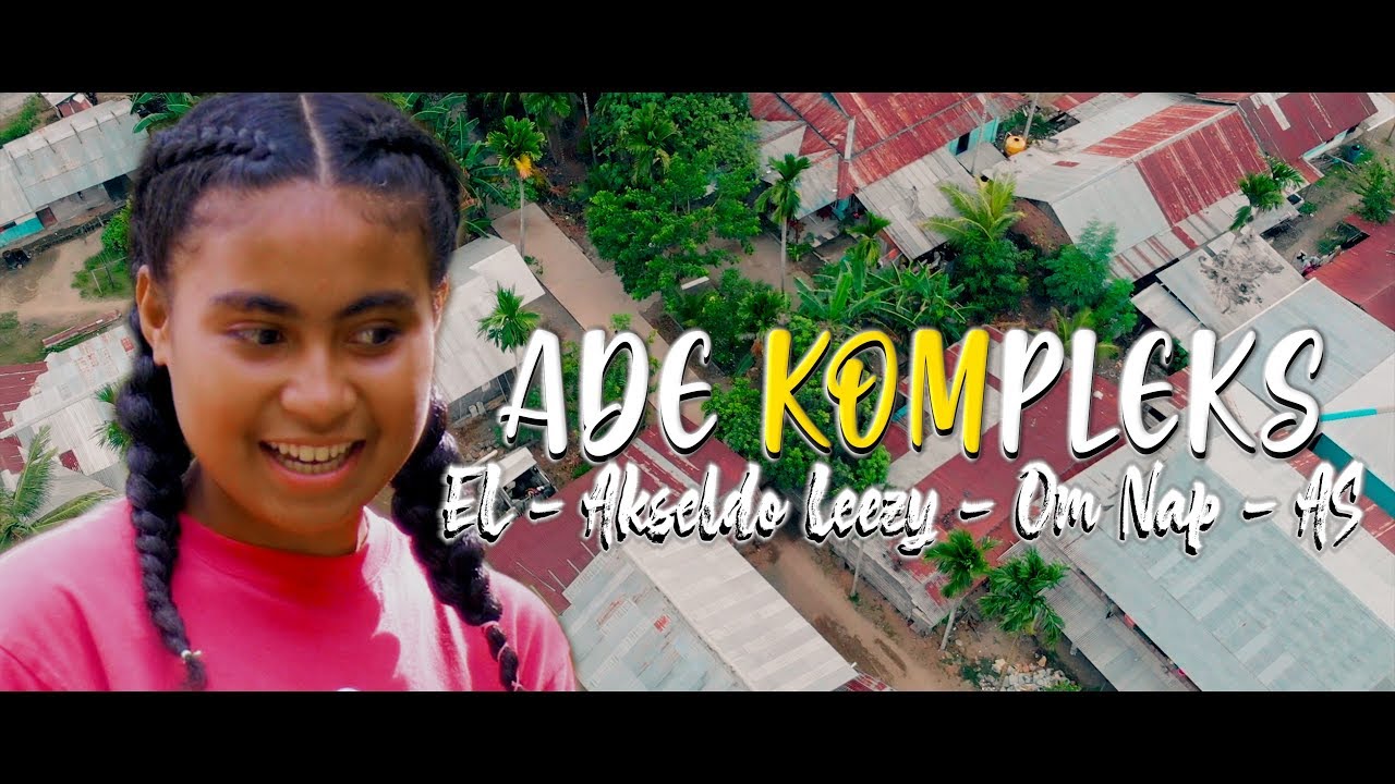ADE KOMPLEKS -  EL - Akseldo Leezy - Om Nap - AS (Official Music Video)