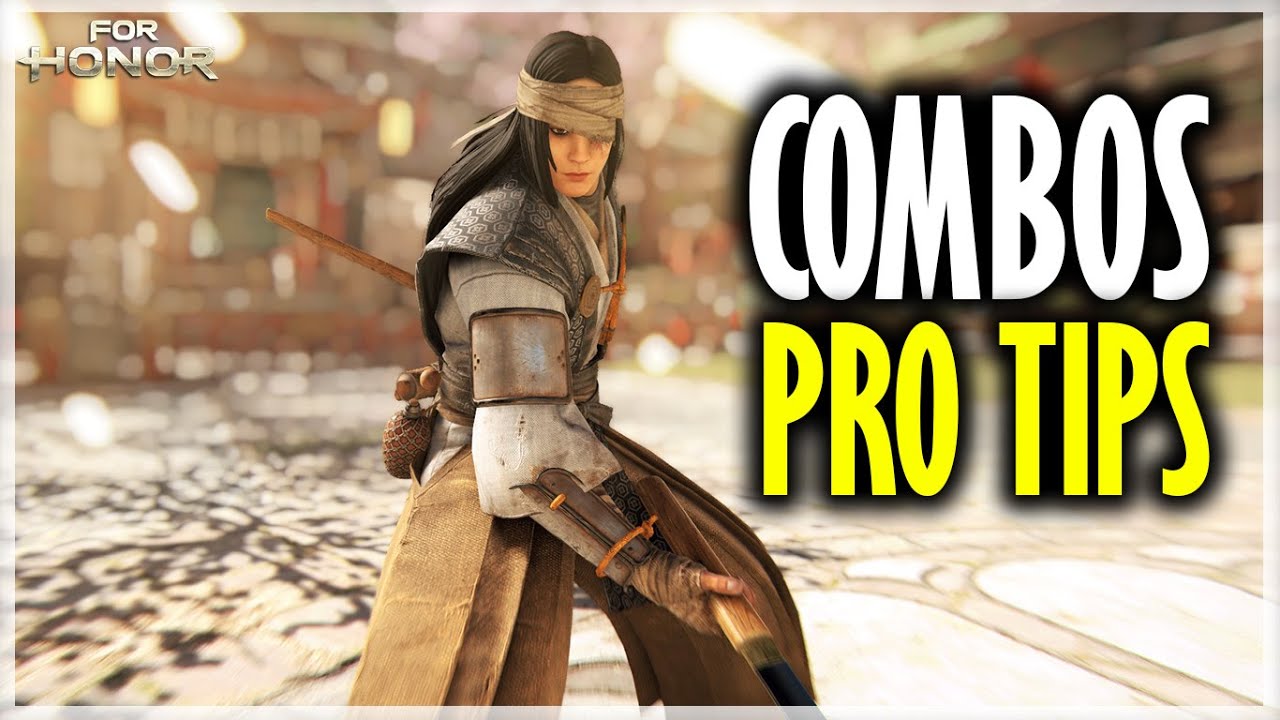 Guia Kyoshin  | COMBOS Y TIPS  | For Honor |