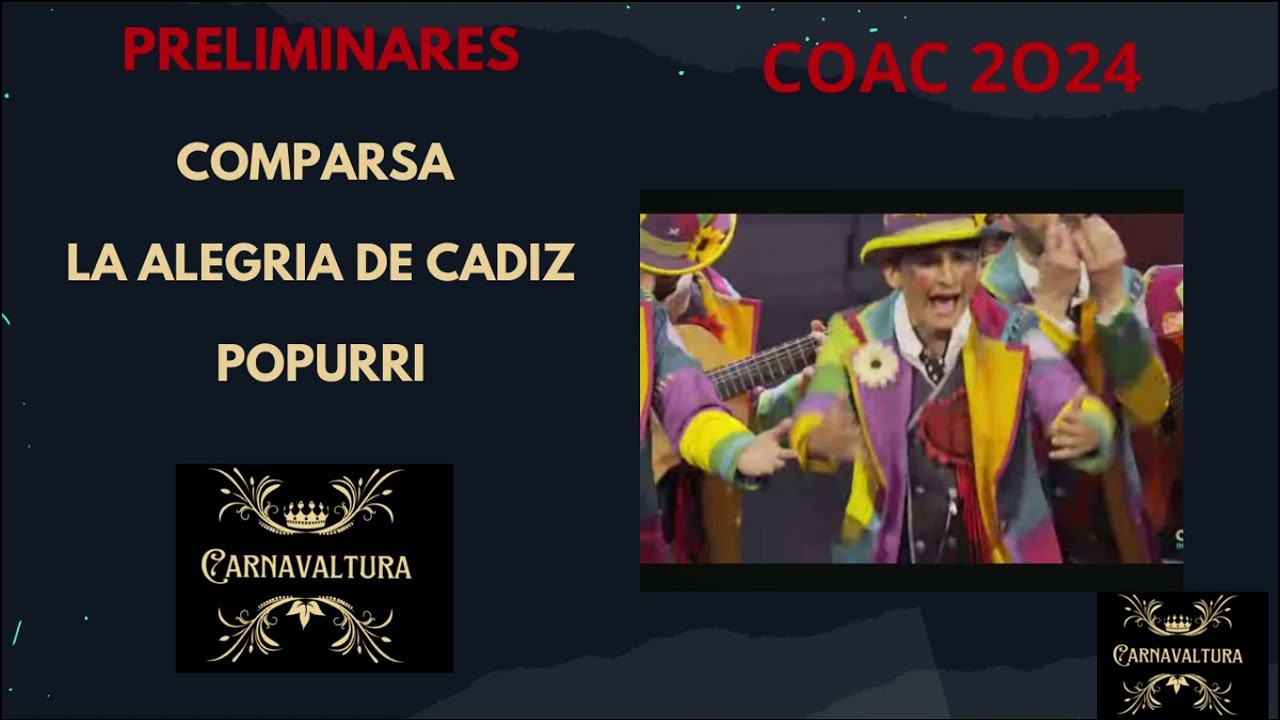 POPURRI COMPARSA LA ALEGRIA DE CADIZ (CON LETRA) PRELIMINARES 2024