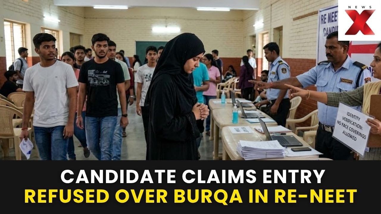 Burqa Row Erupts At NEET Centre As Candidate Alleges Entry Denial | NewsX