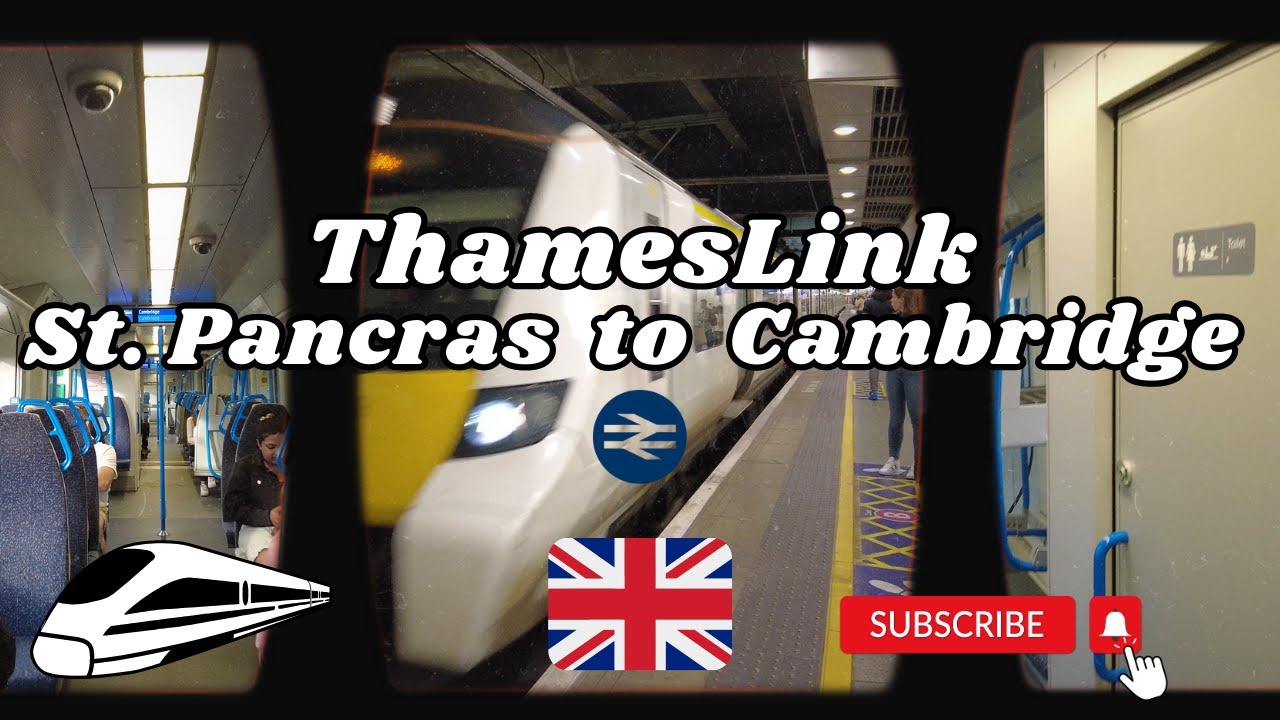 From London, St. Pancras to Cambridge by train, Thameslink, British trains