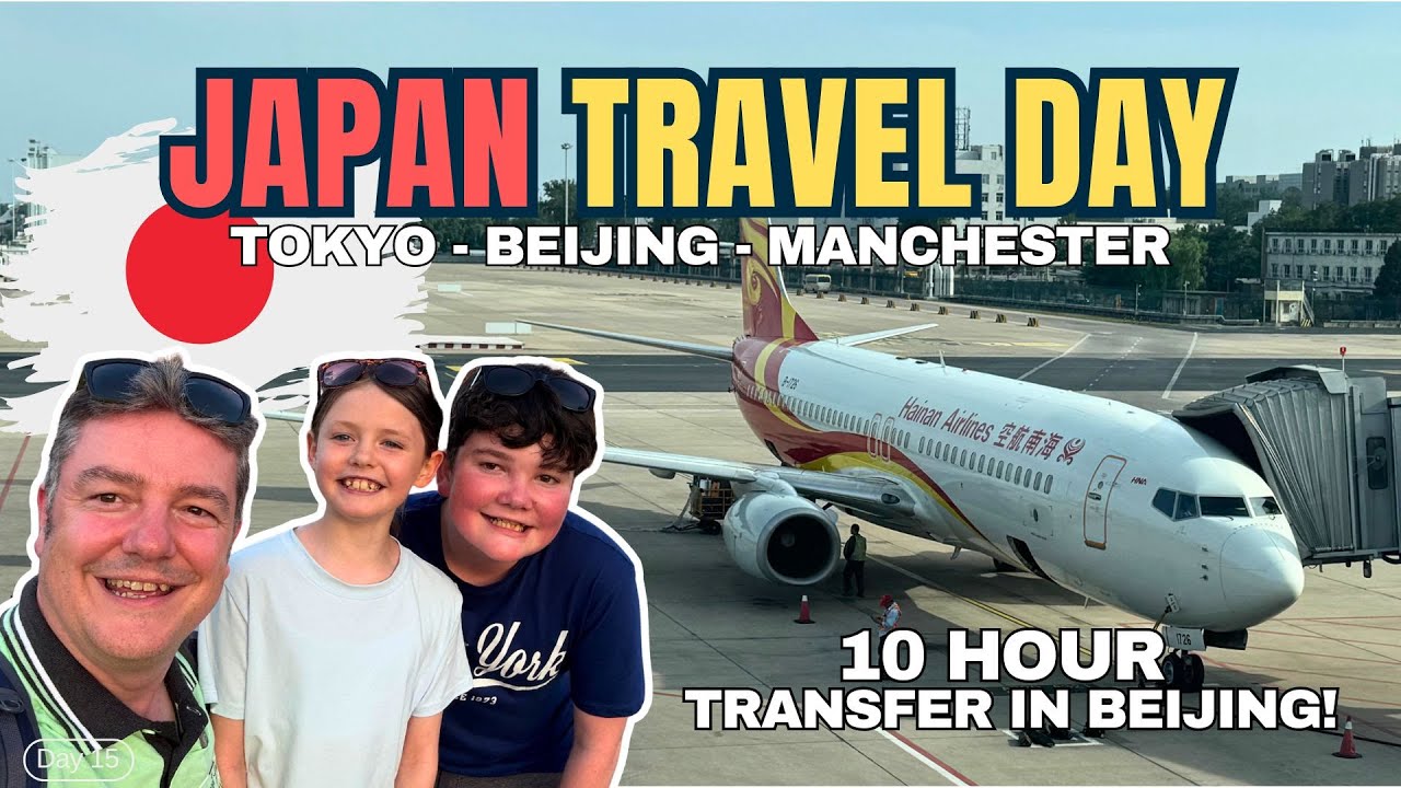 ПУТЕШЕСТВИЕ В ЯПОНИЮ: ИЗ ТОКИО В МАНЧЕСТЕР С Hainan Airlines, 10 ЧАСОВ В ПЕКИНЕ, КИТАЙ