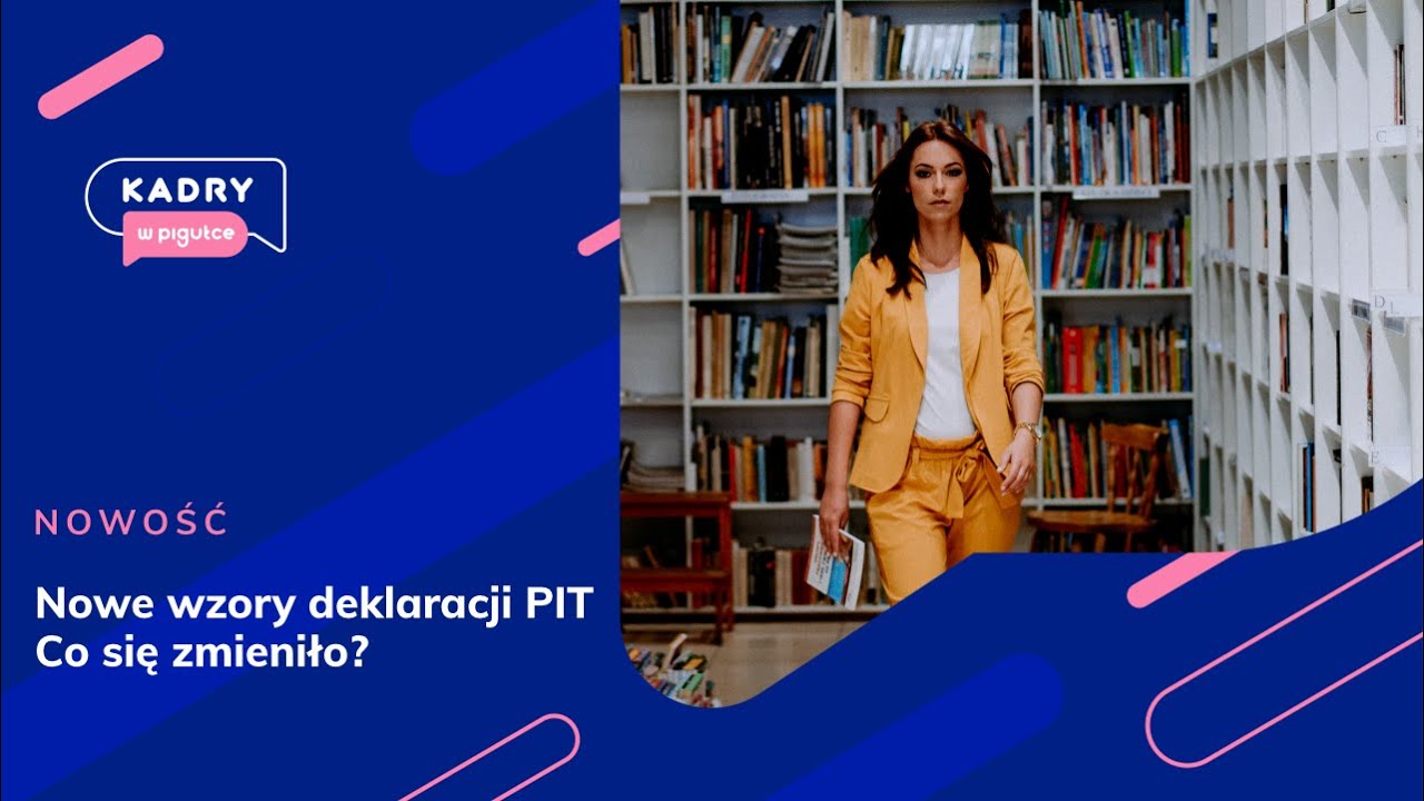 Nowe wzory deklaracji PIT. Co się zmieniło?