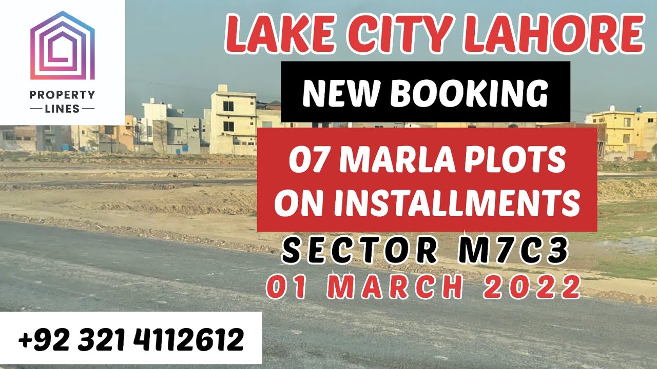 LAKE CITY LAHORE | NEW BOOKING | SECTOR M7C3 | MARCH 2022