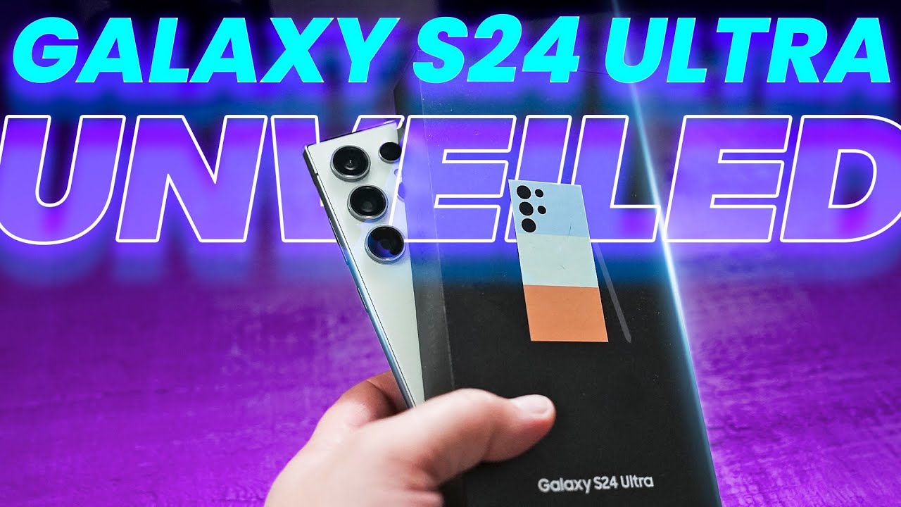 Galaxy Unleashed: Samsung S24 Ultra Unboxing & First Impressions!