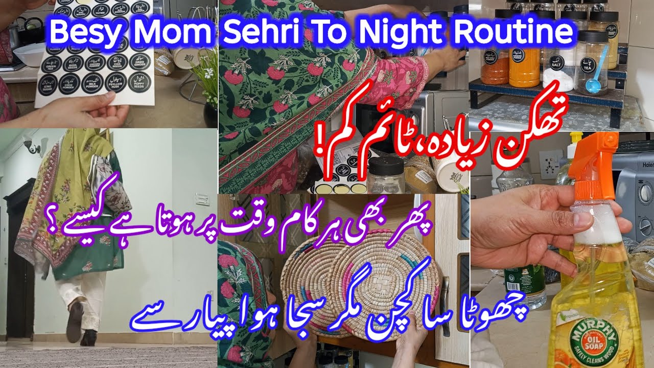 Besy mom sehri to Night Routine|chota sa kitchen magur saja hua peyar sy|time management in Ramadan 