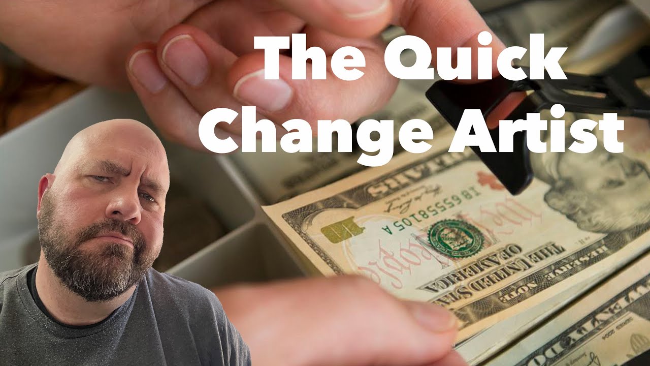 Retail Loss Prevention Training:  THE QUICK CHANGE SCAM