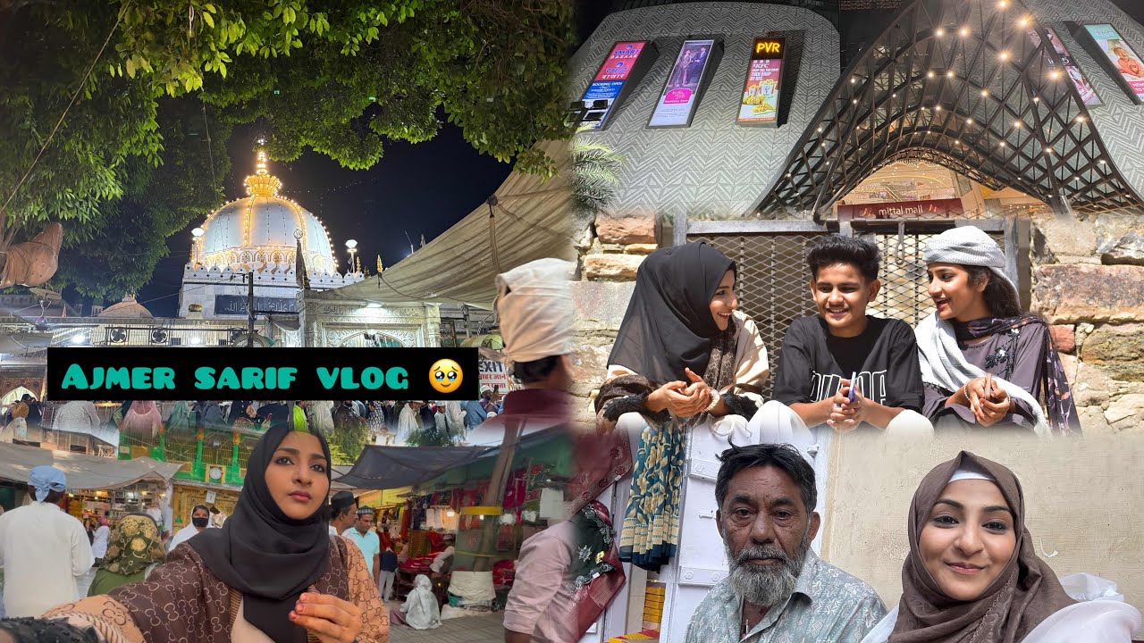 Ajmer sarif vlog 🤩tanuu or mamad mujse jiyada vloging kar rahe he 😂😂||khwajaji ziyart 🥹🤍#ajmer 
