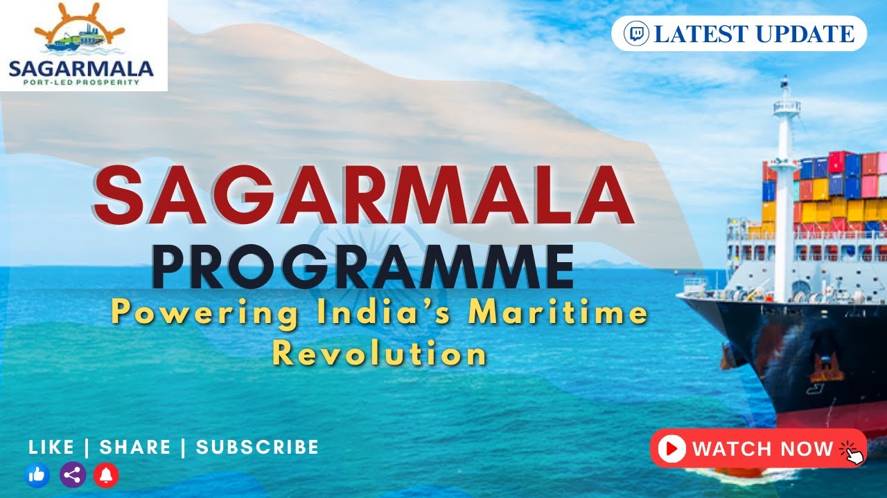 Sagarmala Project Explained | Powering India&rsquo;s Maritime Revolution 🚢🇮🇳