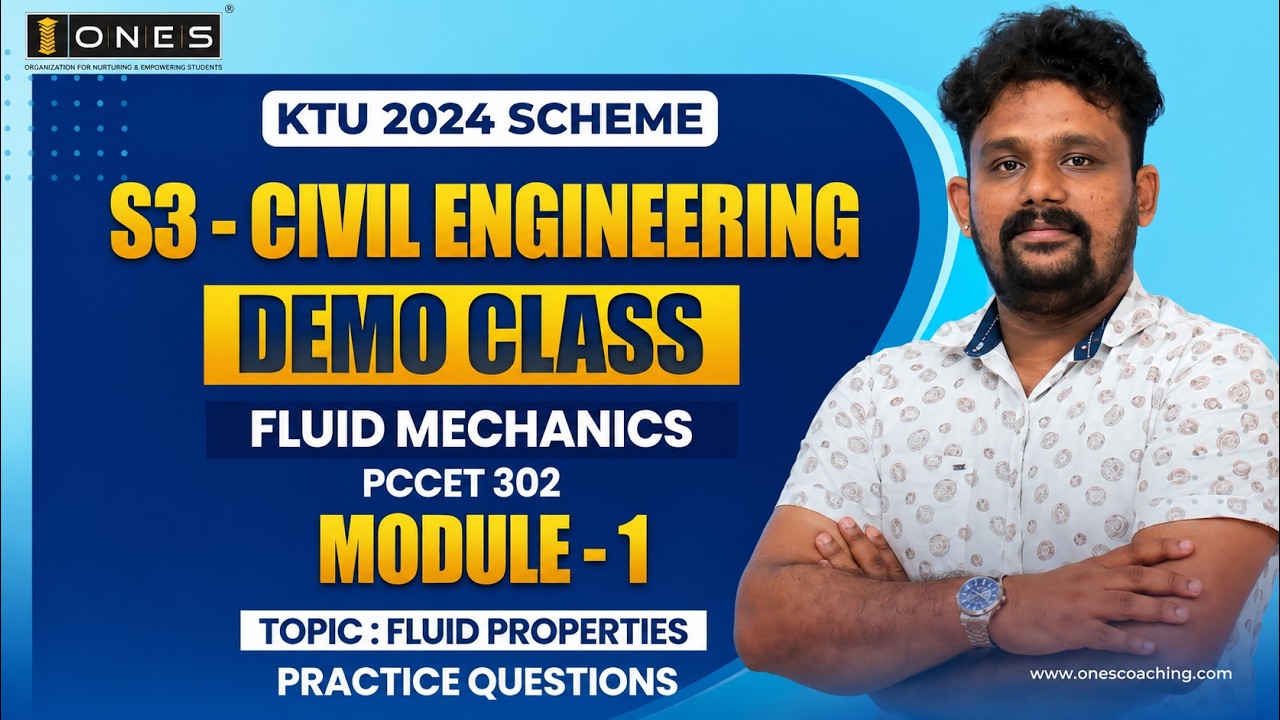 S3 KTU 2024 SCHEME | CE | FLUID MECHANICS | MODULE 1 | FLUID PROPERTIES | PRACTICE QUESTIONS | DEMO