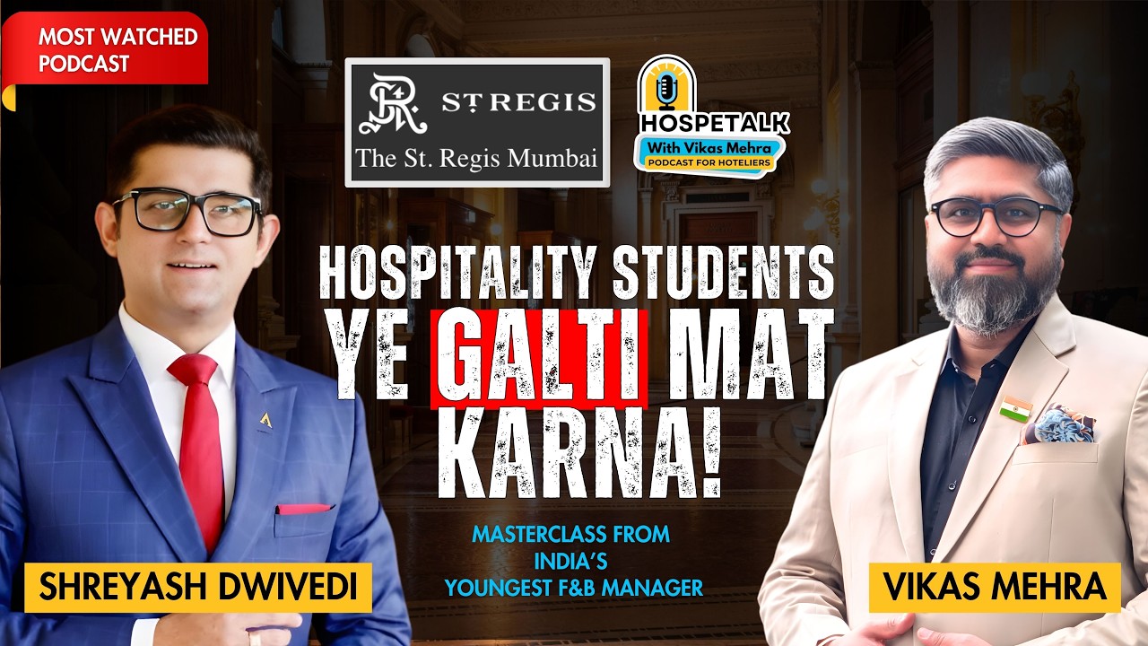 Inspiring journey of Passion and Purpose of India's Youngest Asst Director F&B Manager, Shreyash|E15