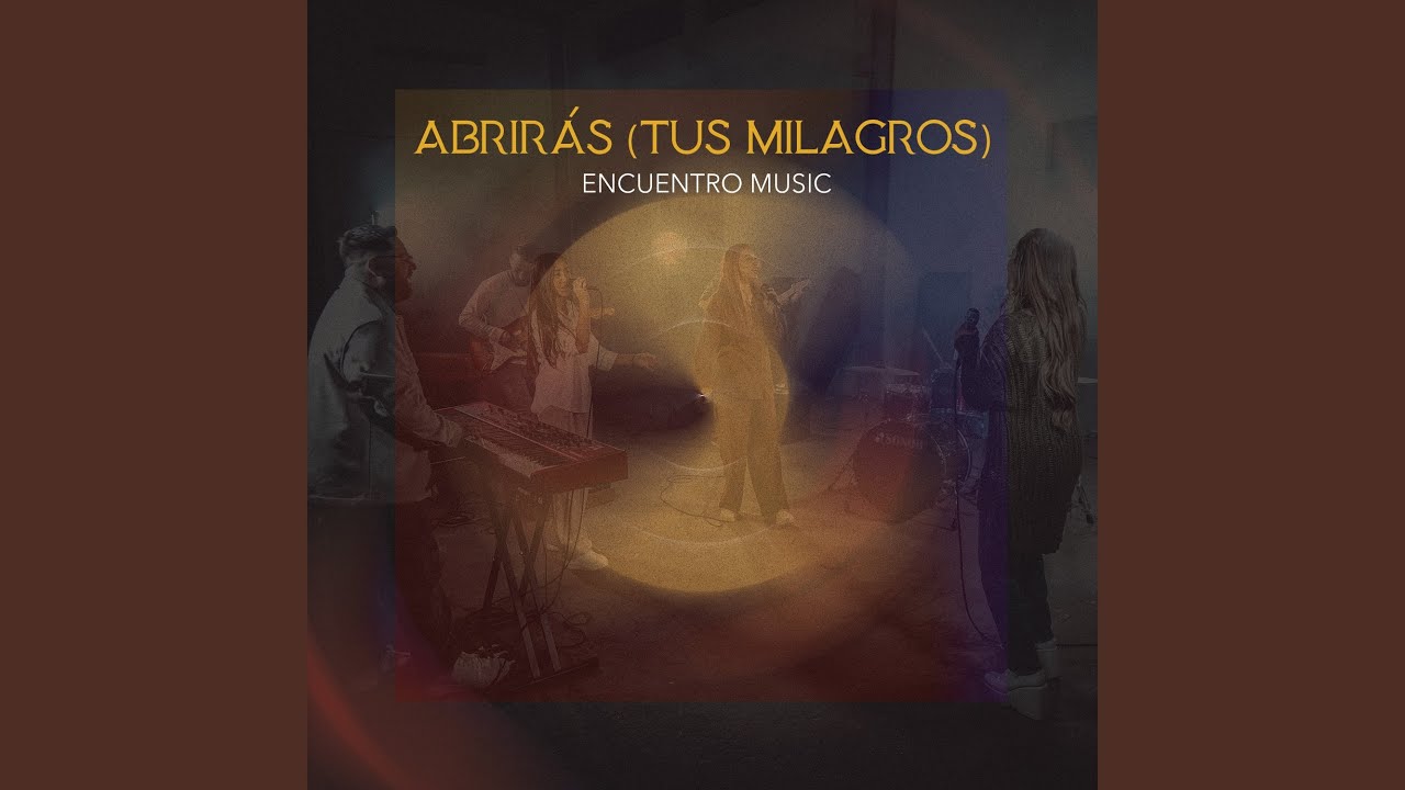 Abrirás (Tus Milagros)