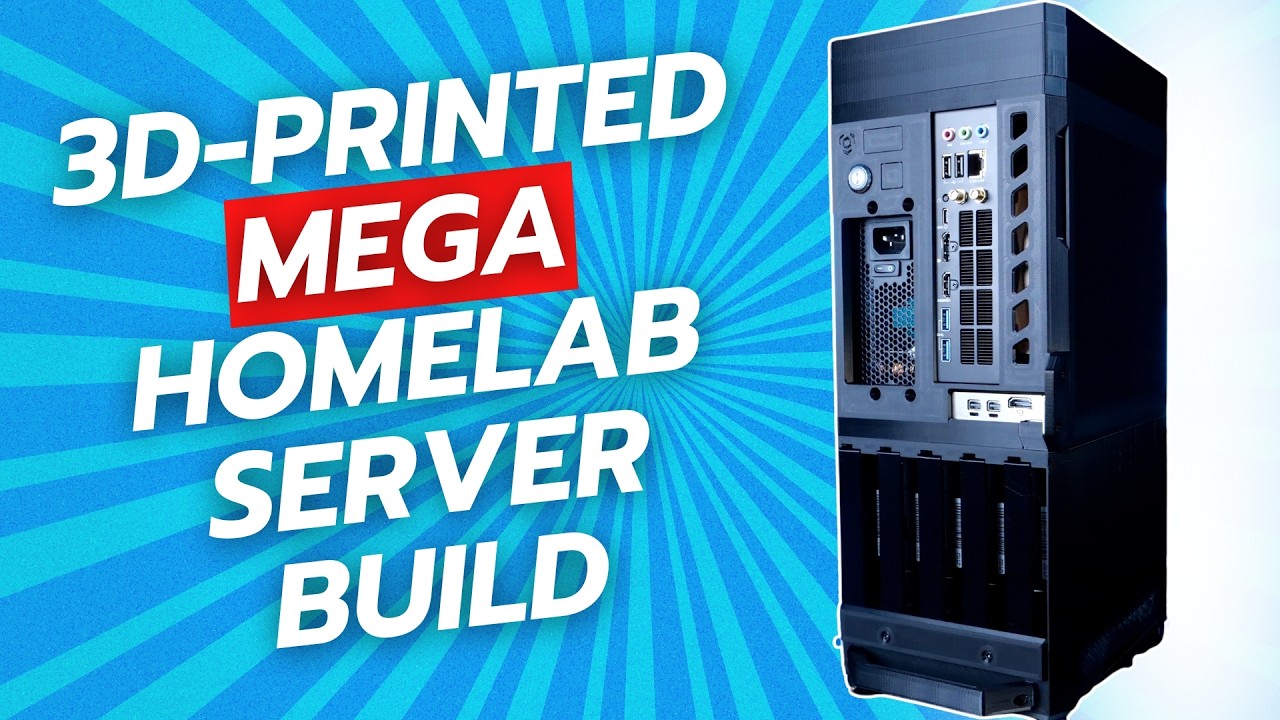 3D-Printed Mega Homelab Server Build!