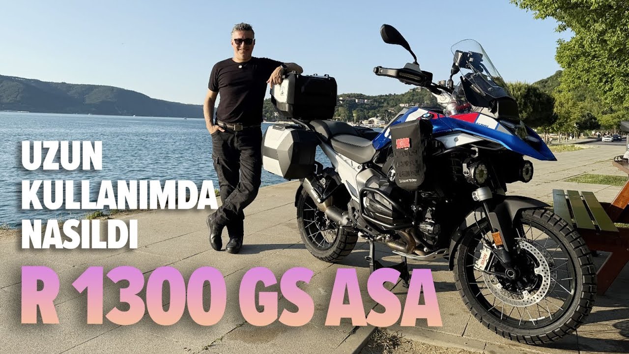 BMW R 1300 GS ASA Uzun Kullanımda Nasıldı?