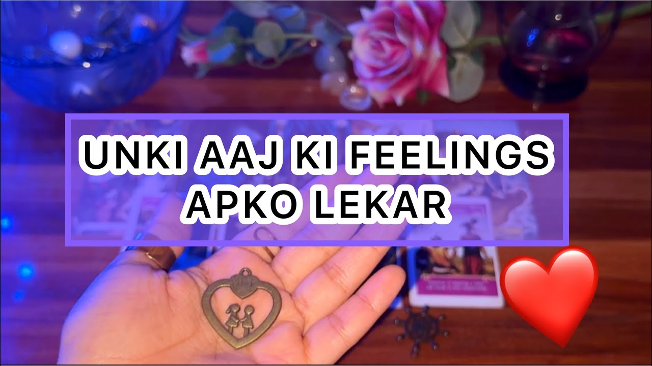 ❤️🧿UNKI AAJ KI FEELINGS APKO LEKAR ❤️आज सारा दिन वो कैसा महसूस कर रहे थे आपको लेकर 💙💝