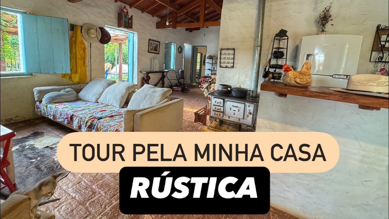 TOUR PELA MINHA CASA RÚSTICA | Casa na roça