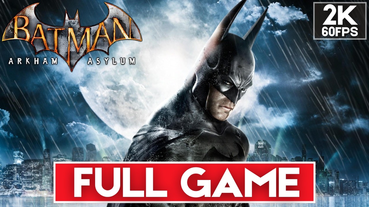 BATMAN ARKHAM ASYLUM Gameplay Walkthrough [2K 60FPS PC ULTRA] FULL GAME