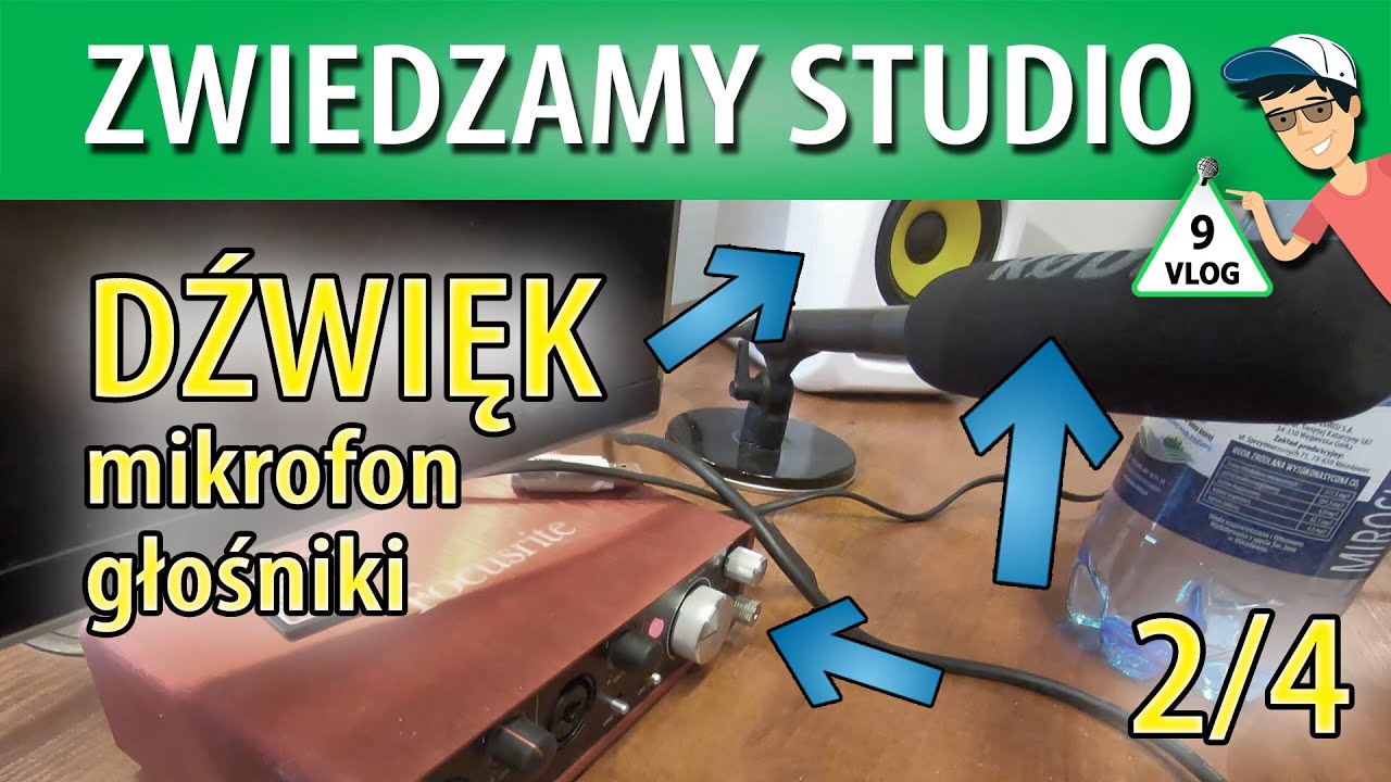 VLOG ➤ Zwiedzamy STUDIO - mikrofon, głośniki, dźwięk, adaptacja akustyczna...