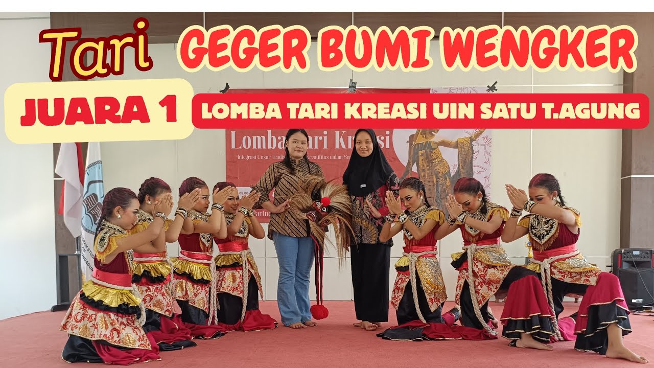 TARI GEGER BUMI WENGKER | S.T SISWO BUDOYO | JUARA 1 LOMBA TARI KREASI UIN SATU TULUNGAGUNG