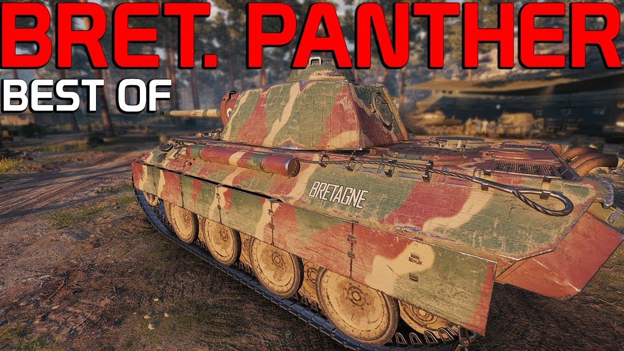 Best of Bret. Panther | World of Tanks