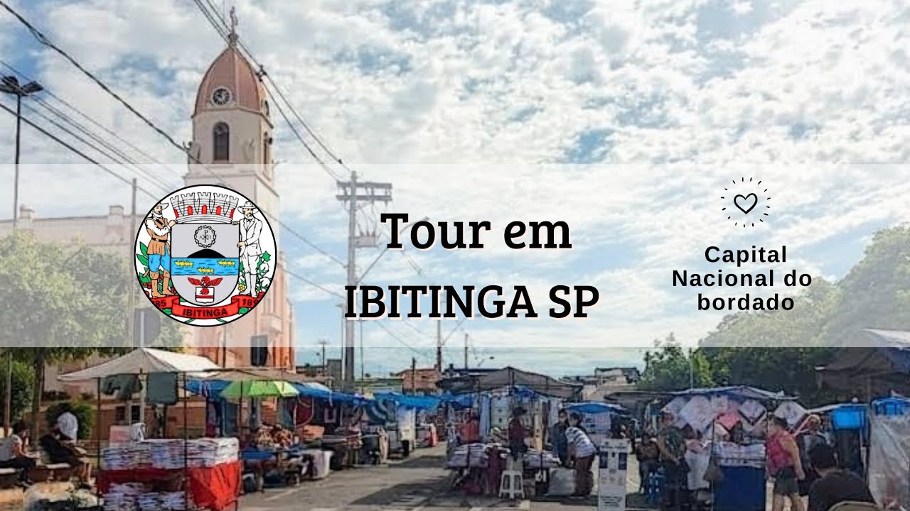 Tour em Ibitinga SP | Capital Nacional do Bordado