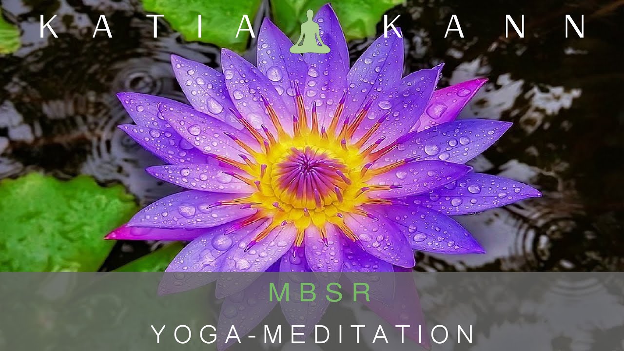 MBSR Yoga-Meditation nach Jon Kabat-Zinn