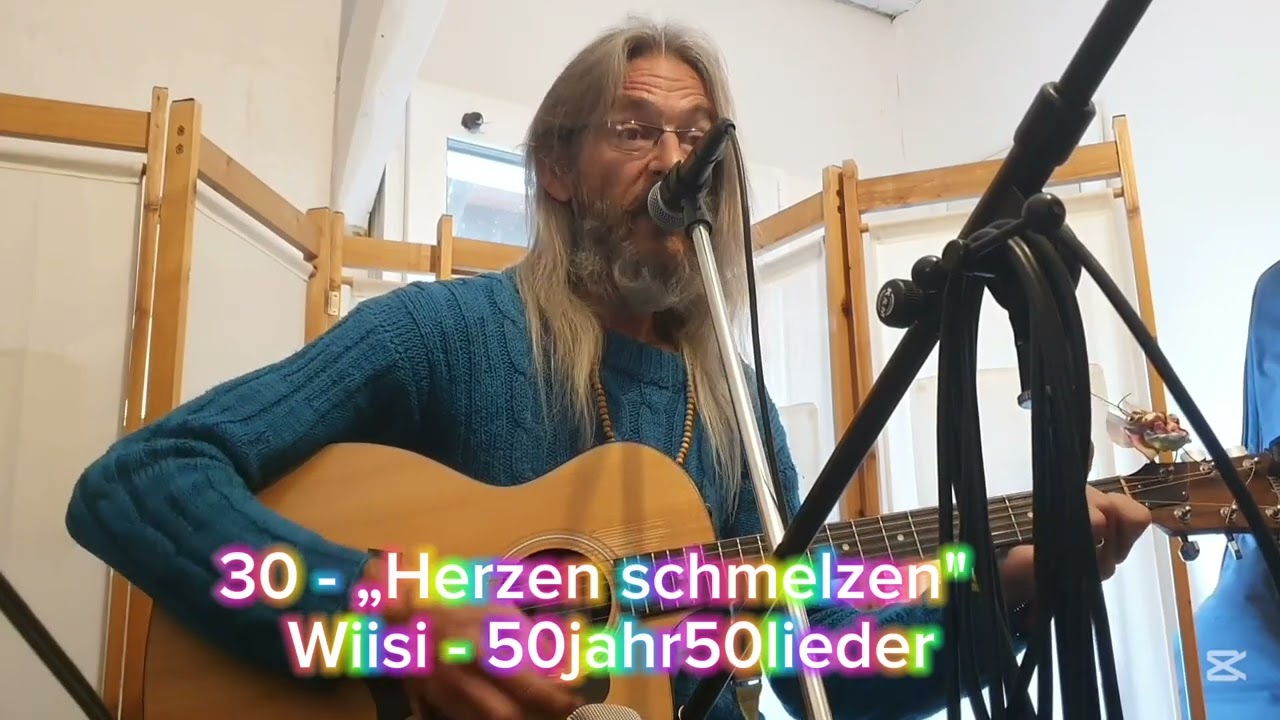 30 - „Herzen schmelzen“ - Wiisi - 50jahr50lieder