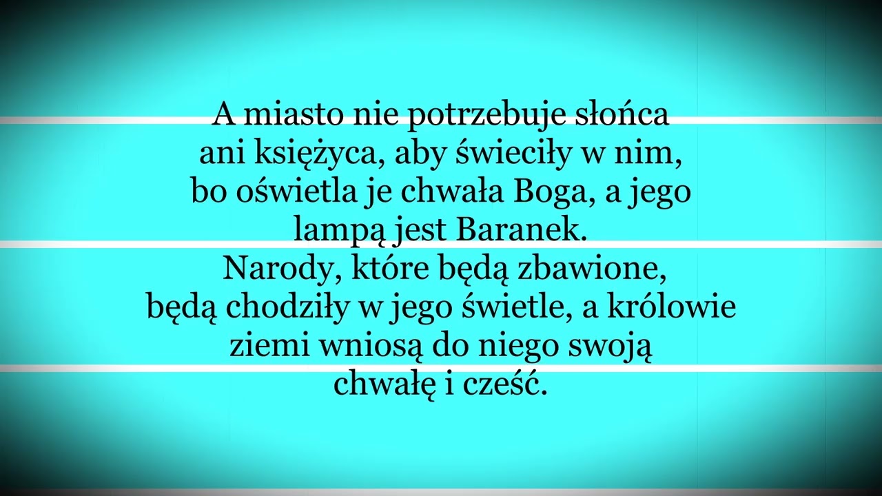 Jest tam w niebie miasto...