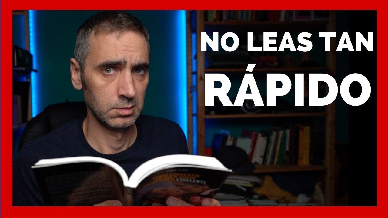 LEER RÁPIDO o LEER LENTO | 3 Tips para MEJORAR la LECTURA