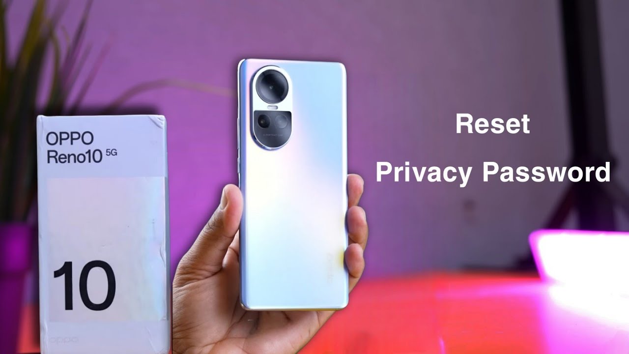 How to Reset Privacy Password in OPPO Reno 10 | OPPO Reno 10 5G Ka Privacy Password Kaise Tode