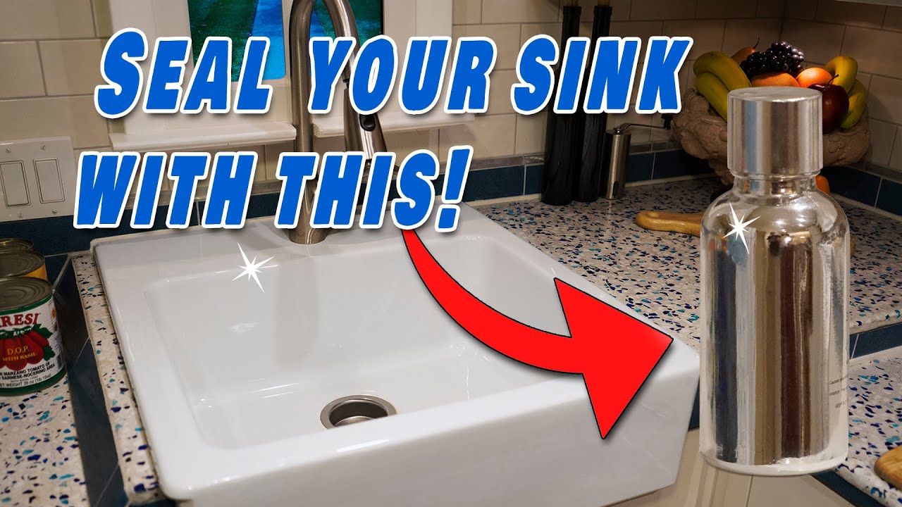 How to Seal and Protect Your Sink