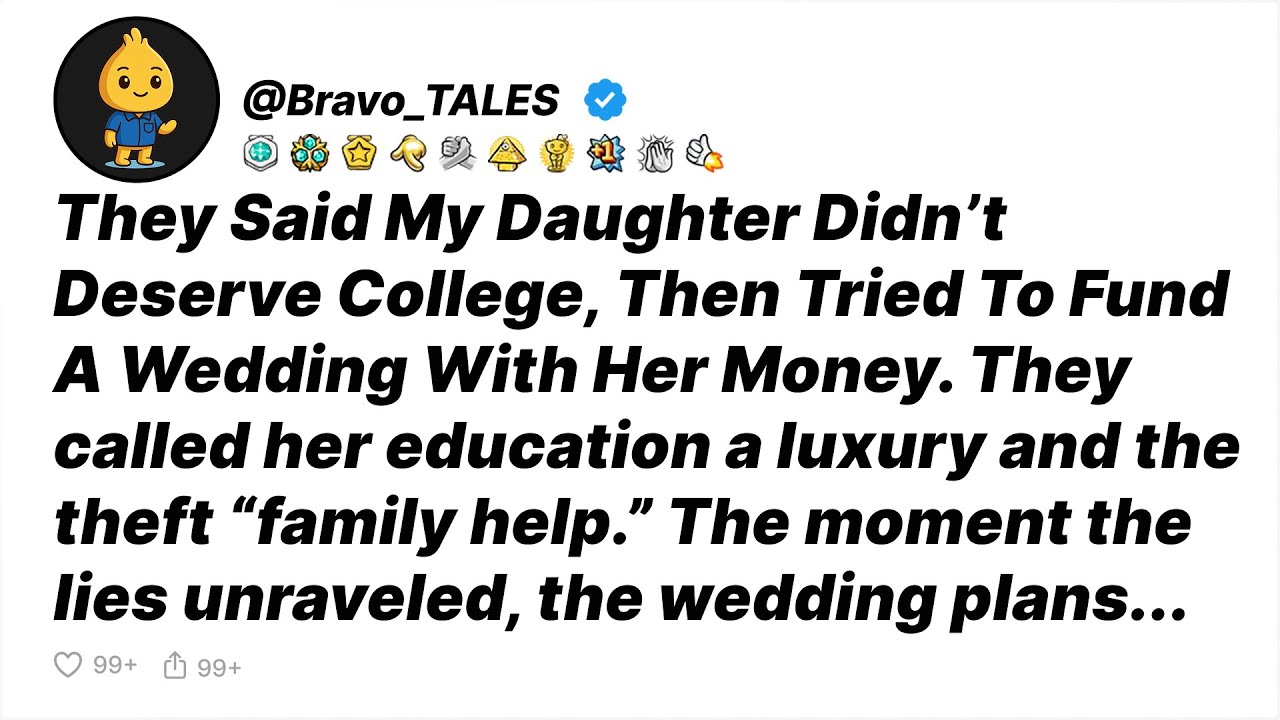 They Said My Daughter Didn’t Deserve College, Then Tried To Fund A Wedding With... - Reddit Stories