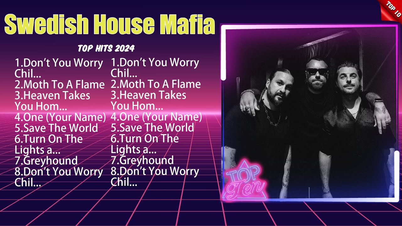 Swedish House Mafia Greatest Hits Full Album ▶️ Full Album ▶️ Top 10 Hits of All Time
