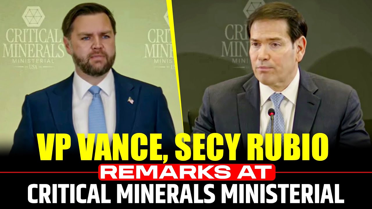VP Vance, Marco Rubio remarks at Critical Minerals Ministerial | India,UK, Italy, Canada I USA