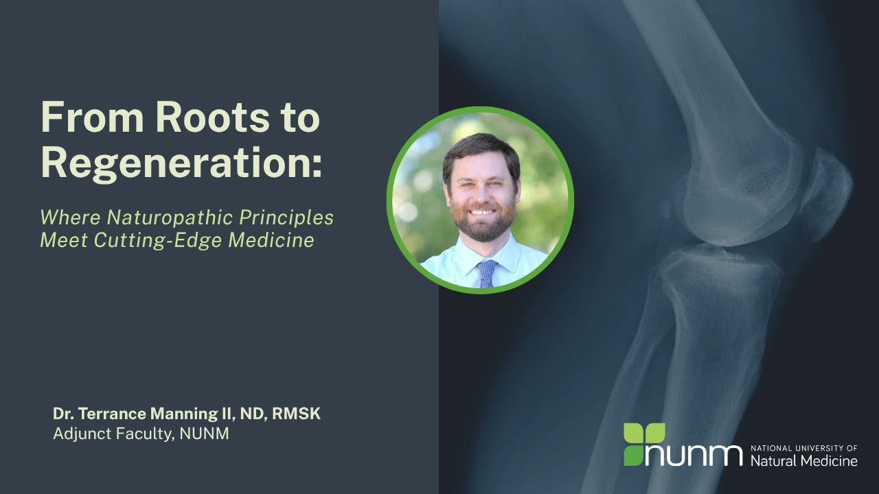 Roots to Regeneration: Naturopathic Principles Meet Cutting-Edge Medicine