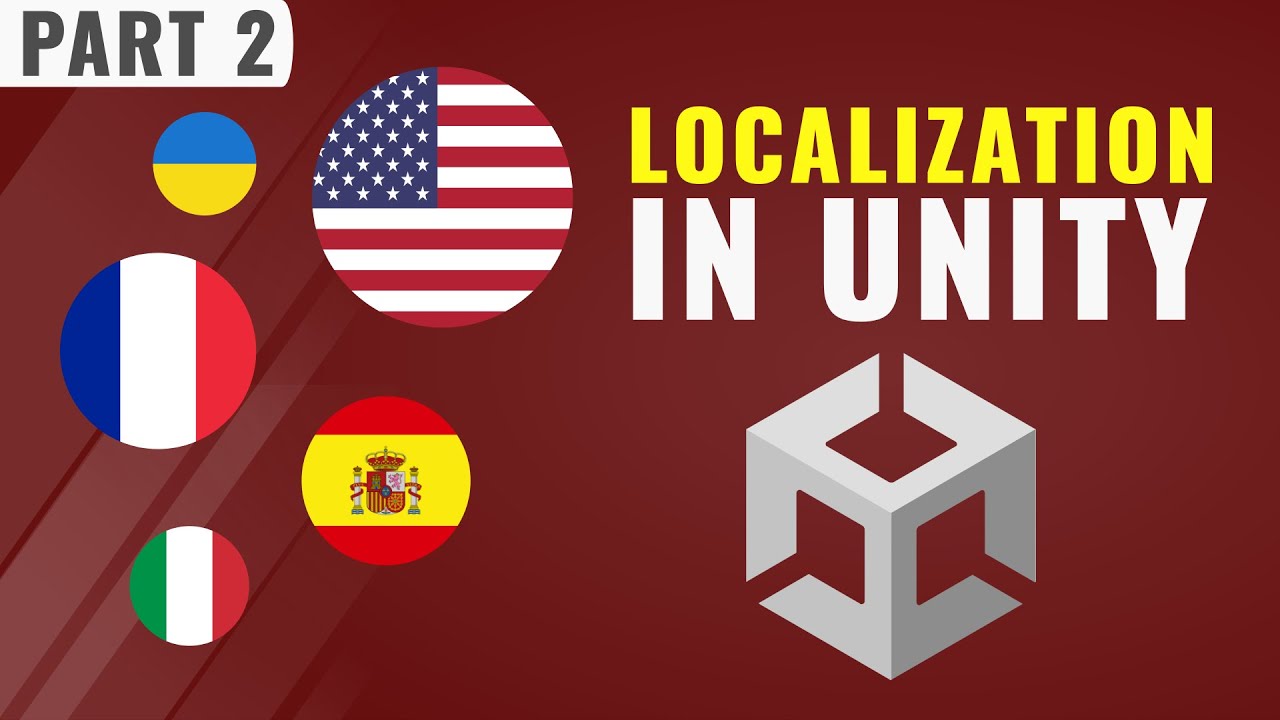 Unity Localization: Add support for Multiple Languages [2/2]
