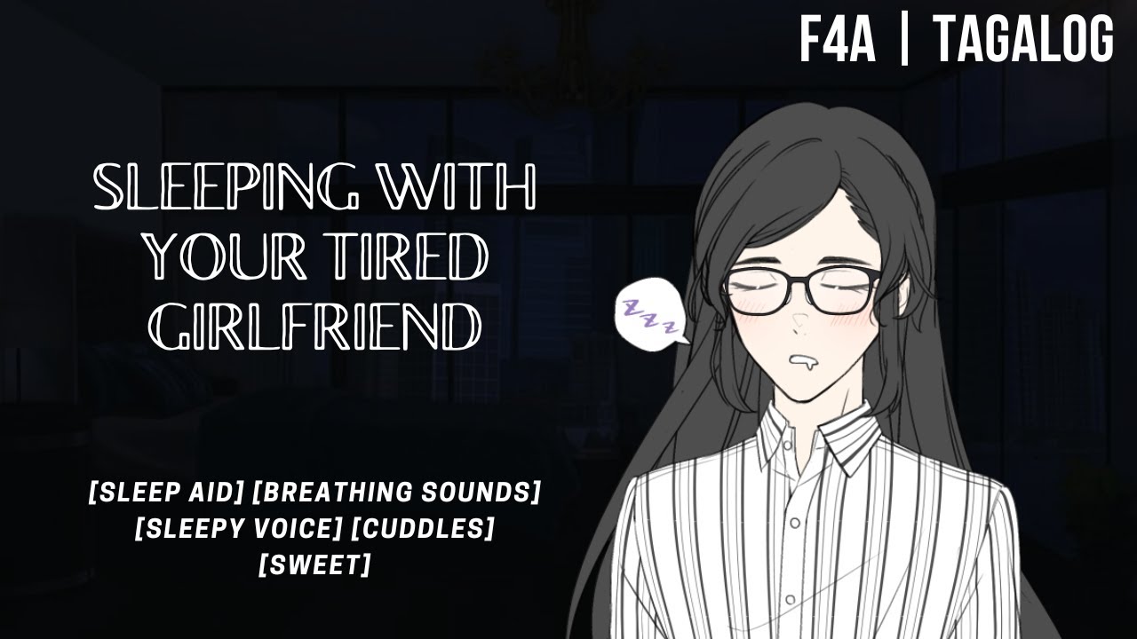 [F4A | Tagalog | ASMR] Sleeping With Your Tired Girlfriend
