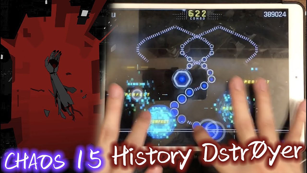 【12&16分大雜燴型Lv.15】History DstrØyer (CHAOS 15) MM TP100!!!【Cytus II】