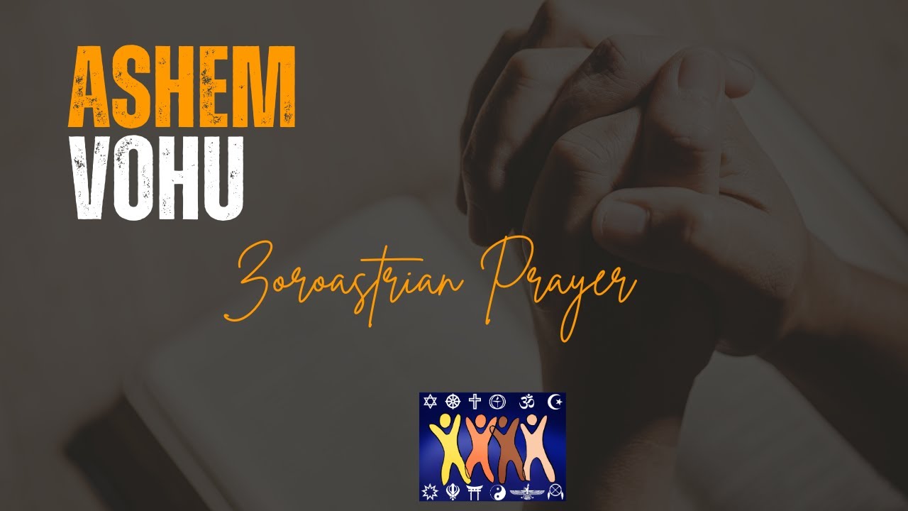Zoroastrian Prayer: Ashem Vohu | Maidyarem Ghambar & Yalda Celebration | Living Interfaith Sanctuary